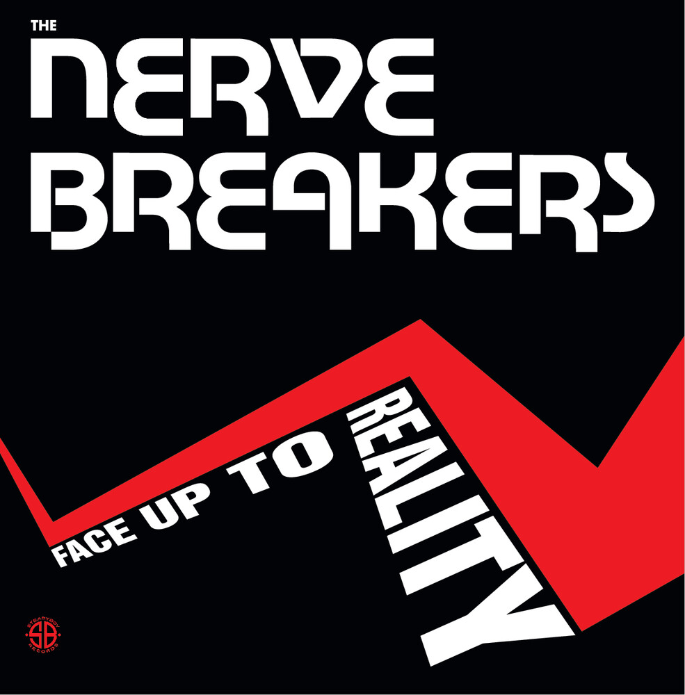 The Nervebreakers - Face Up to Reality